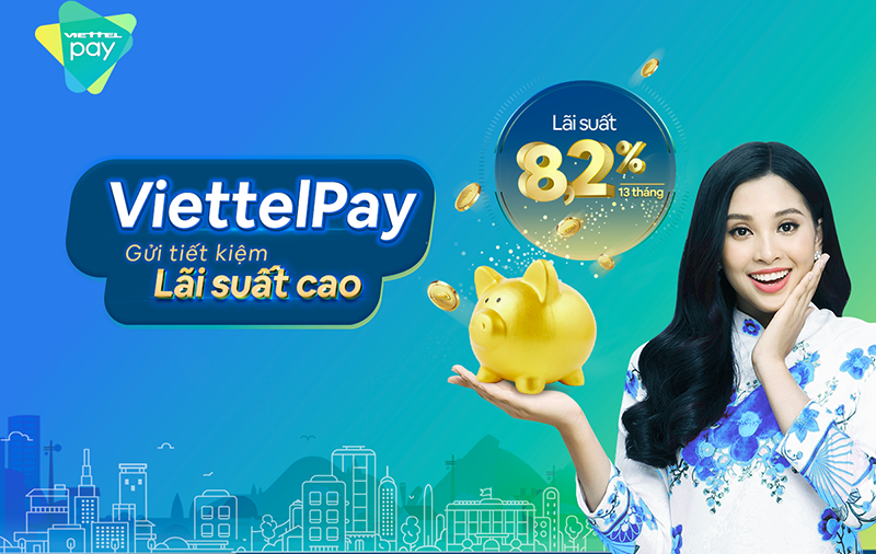 Cách gửi tiết kiệm online với ViettelPay không cần ra ngân hàng