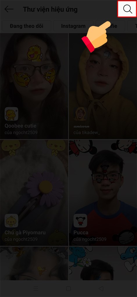 Nhấn vào biểu tượng kính lúp trên cùng bên phải để tìm hiệu ứng "Người ấy là ai".