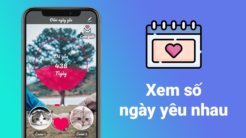 Xem số ng&agrave;y y&ecirc;u nhau ngay tr&ecirc;n giao diện ch&iacute;nh với giao diện đẹp, l&atilde;ng mạn