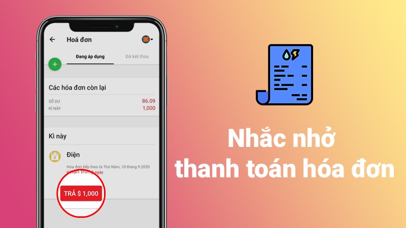 Tính năng nhắc nhở thanh toán hóa đơn tiền điện, tiền nước