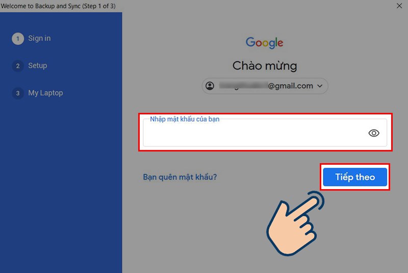 Nhập mật khẩu v&agrave; nhấn Tiếp theo.