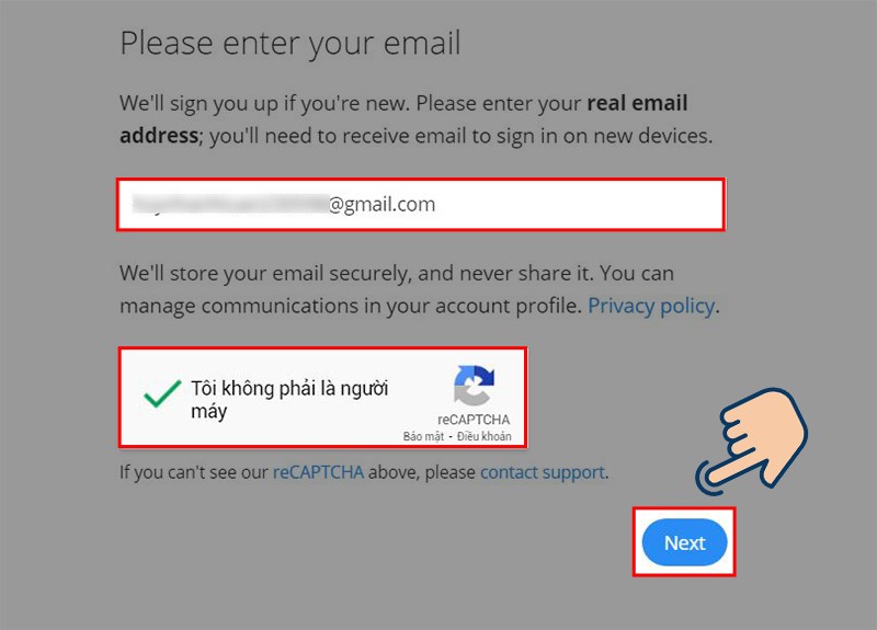 Nhập Gmail và chọn vào Tôi không phải là người máy, sau đó nhất Next.