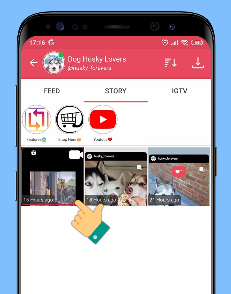 Mở Story Instagram bạn muốn tải về thiết bị