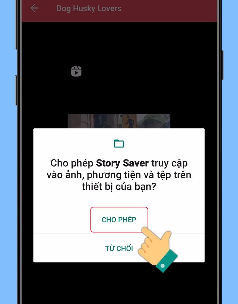 Cấp quyền truy cập thư viện cho ứng dụng Story Saver for Instagram
