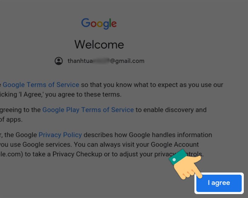 Nhấn vào I agree để đồng ý các điều khoản