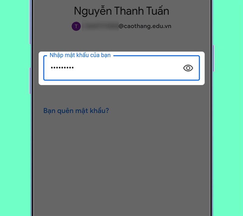 Điền mật khẩu của email.