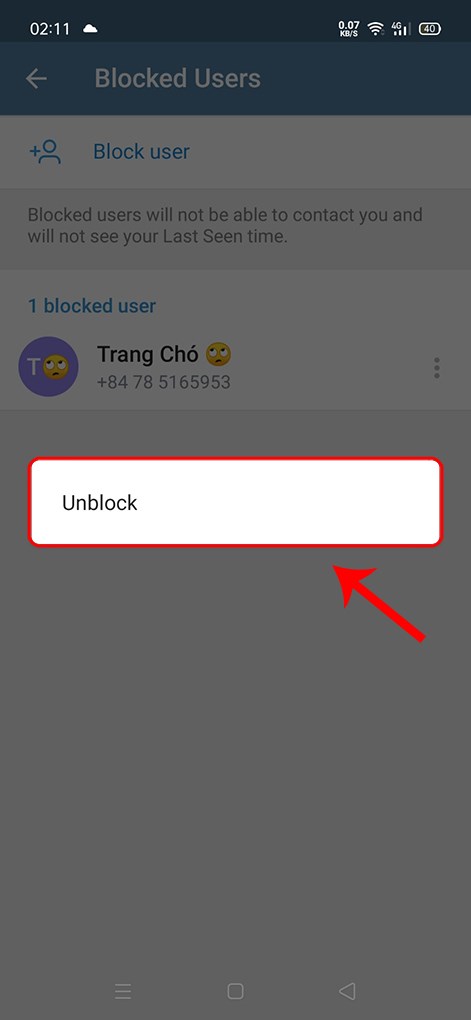 Chọn Unblock.