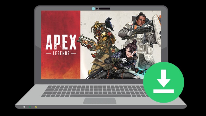 Hướng dẫn cách tải Apex Legends