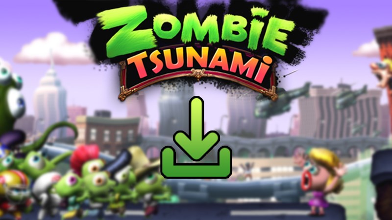 Tải game Zombie Tsunami cho máy tính