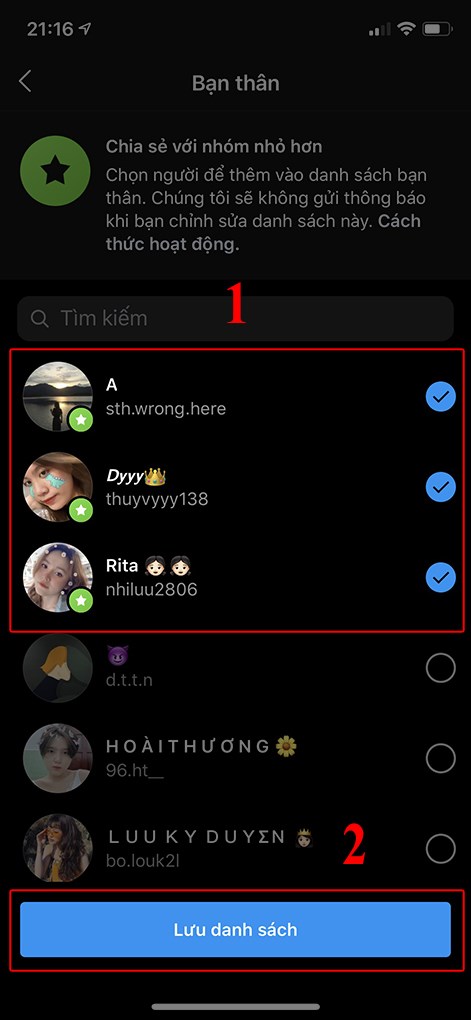 Chọn danh sách những người bạn thân của bạn > Lưu danh sách. Và đã tạo lập danh sách Bạn thân (Close Friends) thành công.