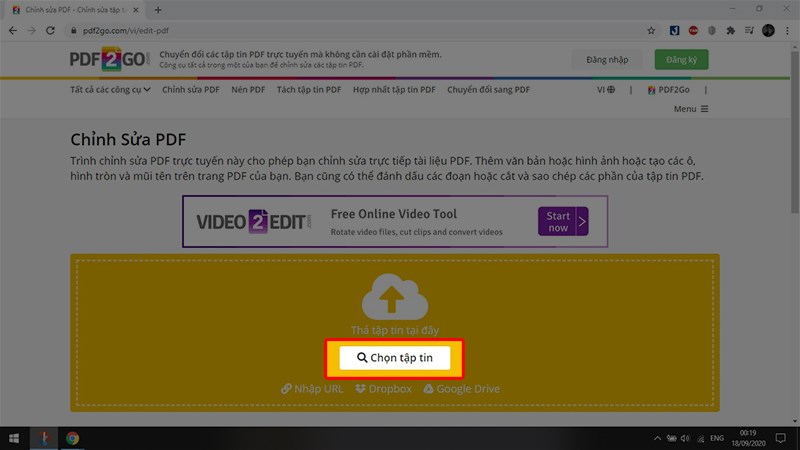 Truy cập vào https://www.pdf2go.com/vi/edit-pdf, bấm Chọn tập tin.