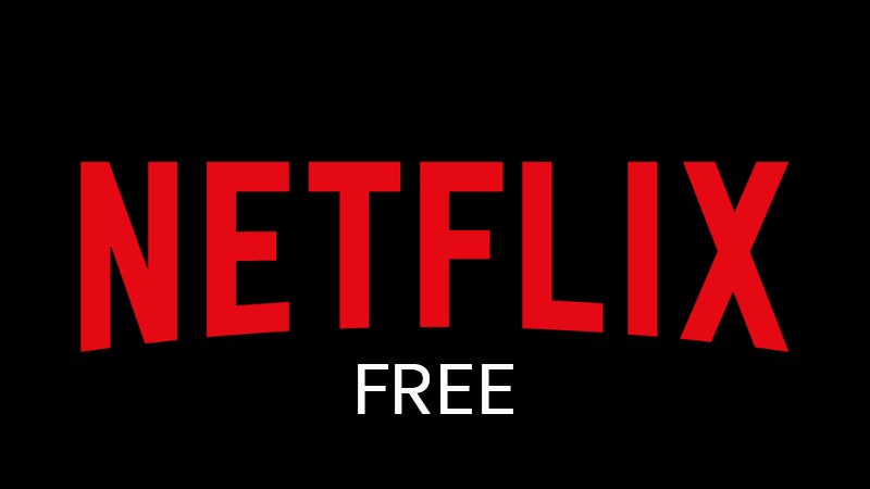 Cách Xem Phim Netflix Miễn Phí Không Cần Tài Khoản, Không Mất Tiền Mua