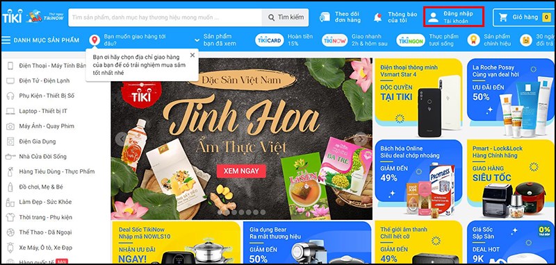 Truy cập Trang chủ Tiki và đăng nhập Tài khoản của bạn.