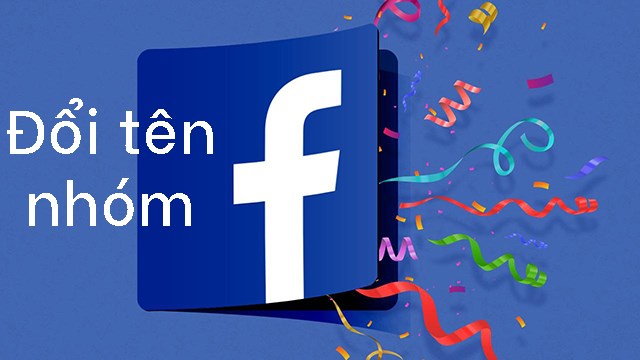 Nhấn vào đâu để đổi tên nhóm trên Facebook?
