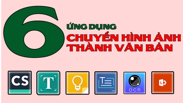 Phần mềm tiện ích chuyển hình ảnh thành văn bản hiệu quả