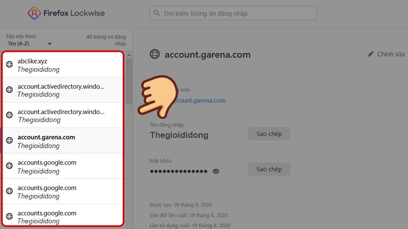 Ở cột bên phải hiển thị các trang web bạn đã đăng nhập, bạn muốn xem mật khẩu trang web nào thì chọn vào trang web đó.