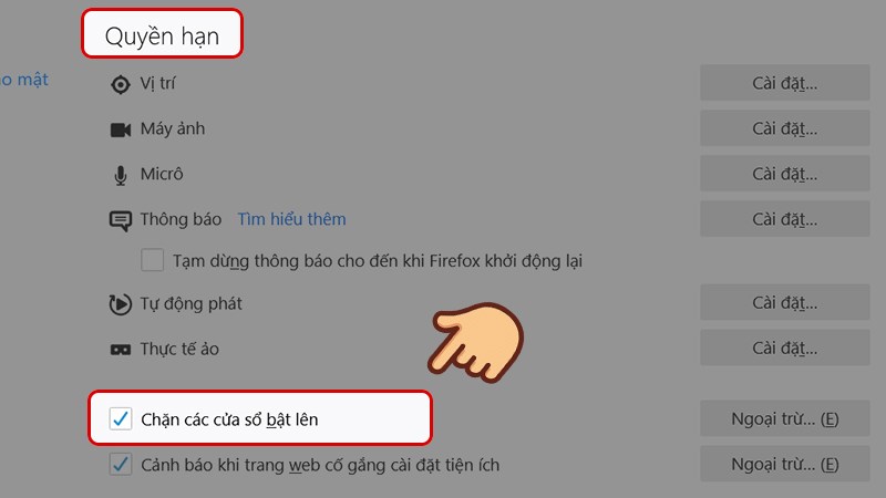 K&eacute;o xuống mục Quyền hạn v&agrave; t&iacute;ch v&agrave;o &ocirc; Chặn c&aacute;c cửa sổ bật l&ecirc;n