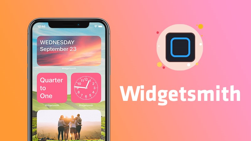 Widgetsmith: Ứng dụng tạo widget màn hình chính tuyệt đẹp cho iOS 14