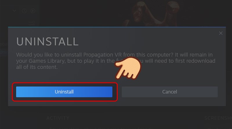 Chọn Uninstall để xác nhận xóa game.