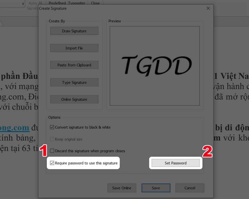 Chọn Require password to use this signature để tạo mật khẩu