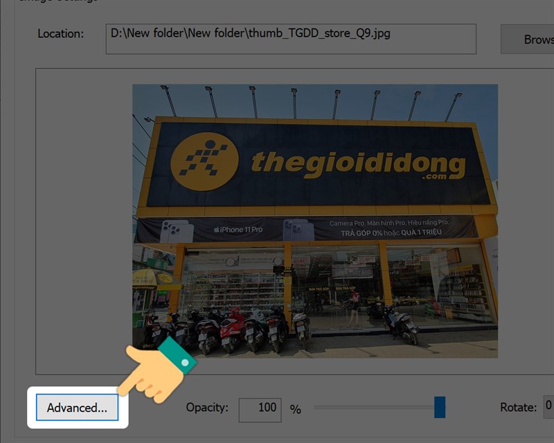 Nhấn Advanced... để điều chỉnh vị trí ảnh