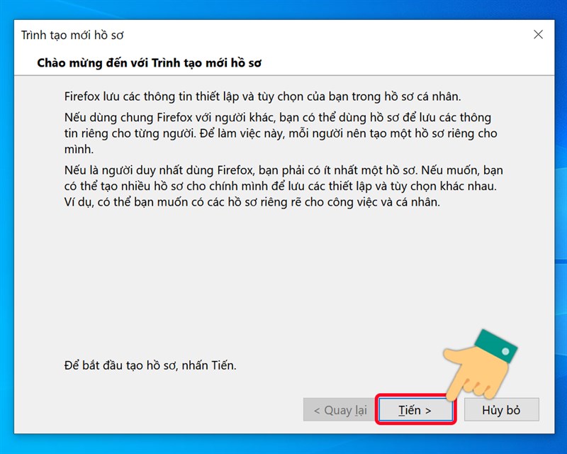 Tiếp tục nhấn Tiến