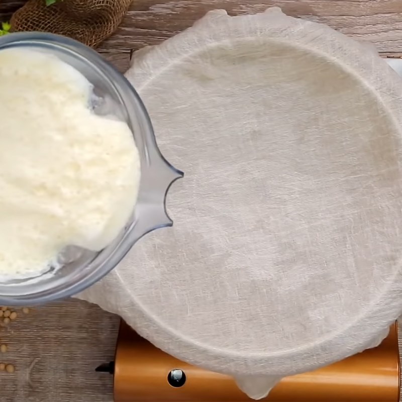 Bước 3 Lọc xác đậu nành Đậu hũ non