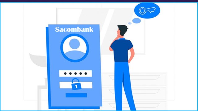 Cách lấy lại mật khẩu, tên đăng nhập Internet Banking Sacombank