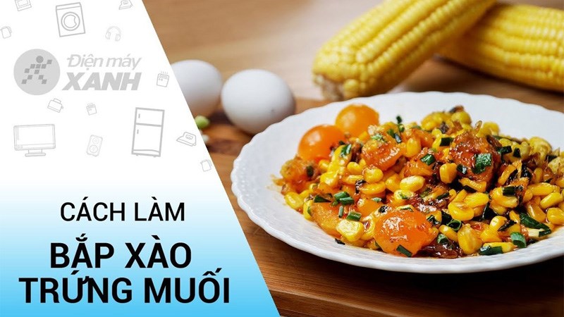 bắp xào trứng muối