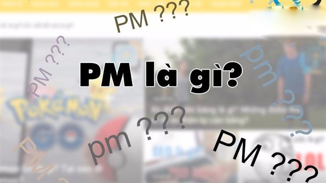 Tìm hiểu p.m nghĩa là gì và vai trò trong quản lý dự án