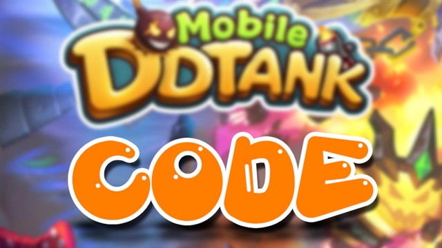 Code DDTank Mobile mới nhất tháng 02/2022, cách nhập code