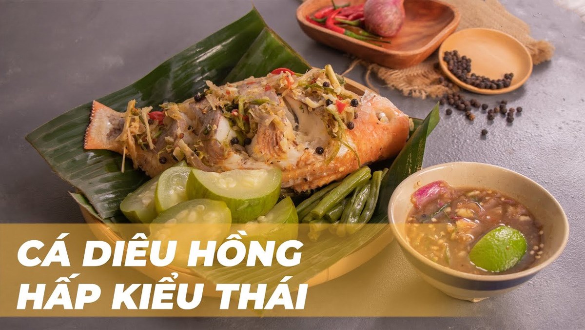 Cá diêu hồng hấp kiểu Thái