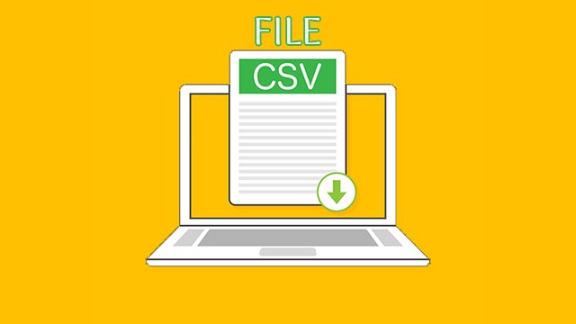 File CSV là gì?
