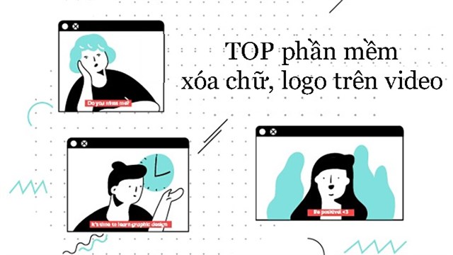 TOP 6 phần mềm xóa chữ, logo trên video miễn phí, tốt nhất