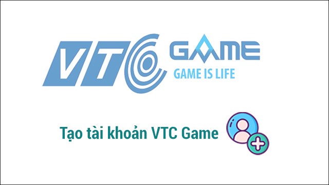 Tạo tài khoản vtc online
