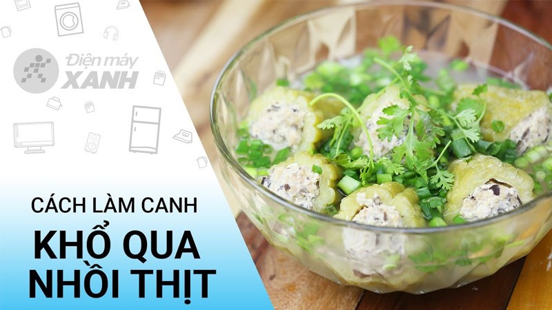 Canh mướp đắng nhồi thịt