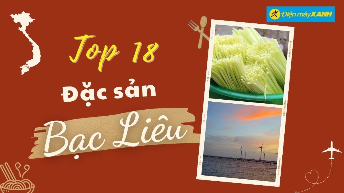 18  món ăn đặc sản Bạc Liêu