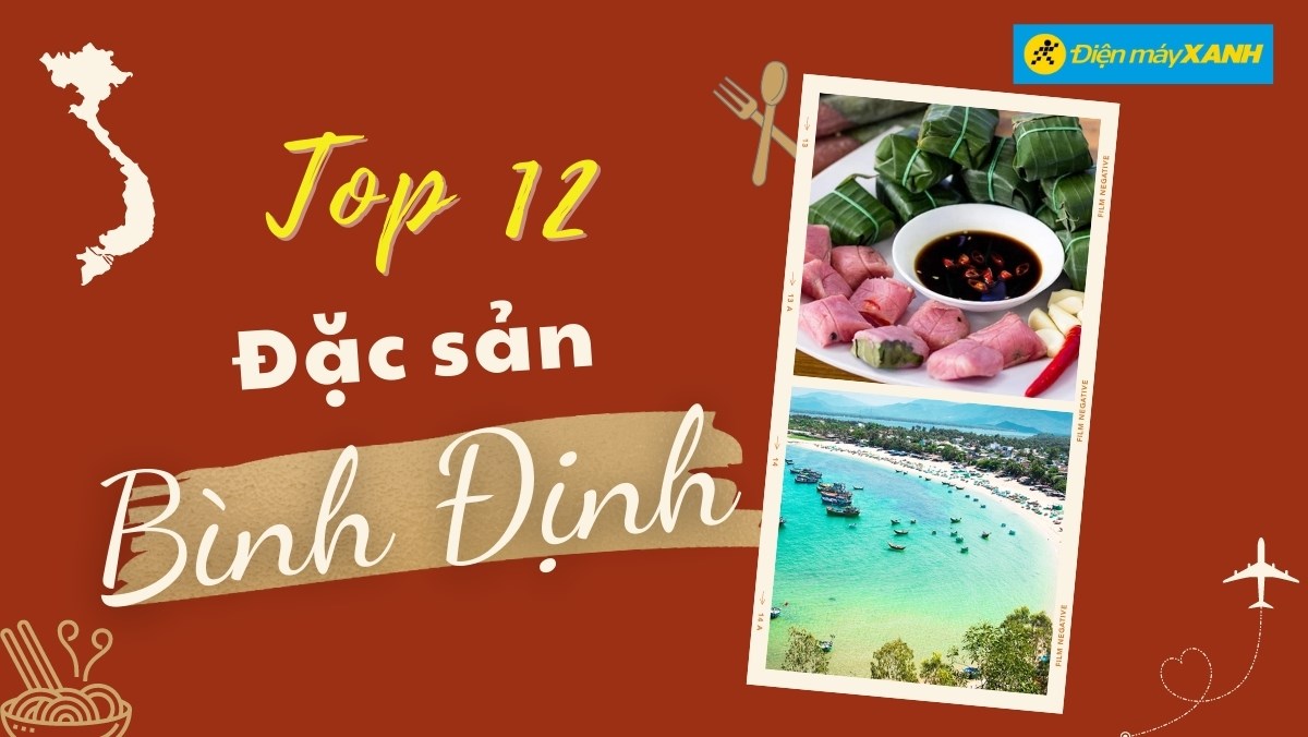 12 món ăn đặc sản Bình Định