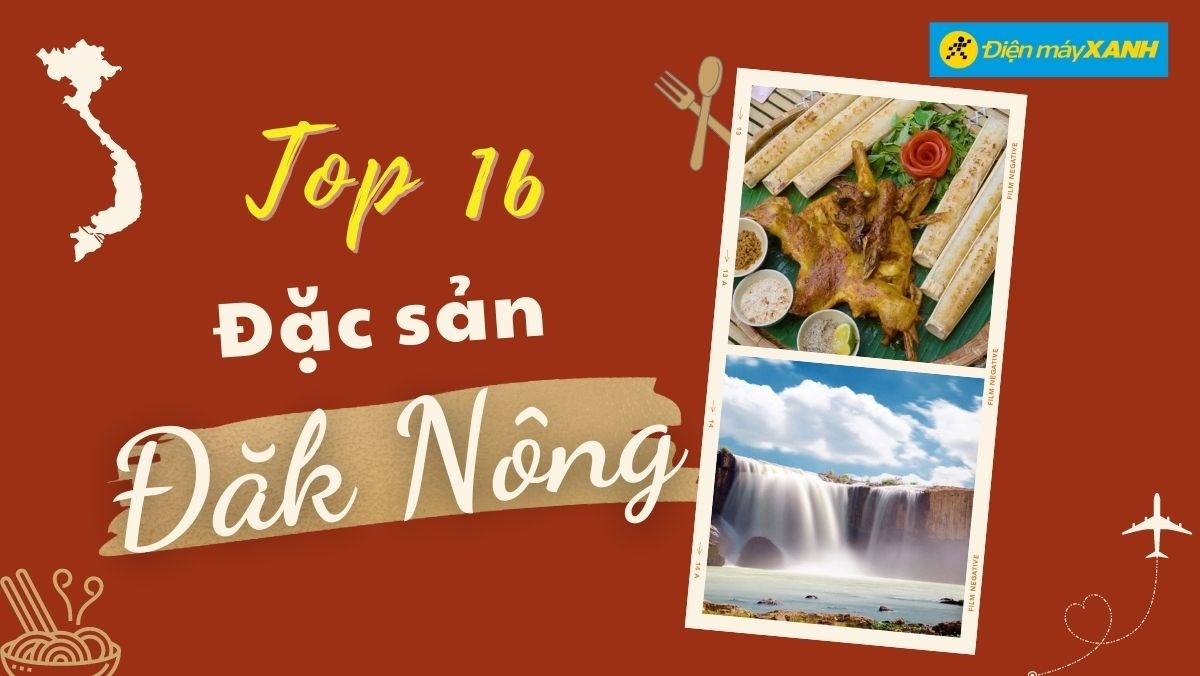 đặc sản Đăk Nông