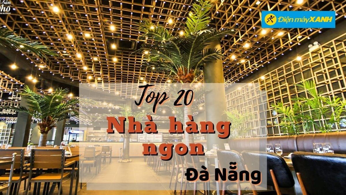 Top 15 nhà hàng hải sản Đà Nẵng
