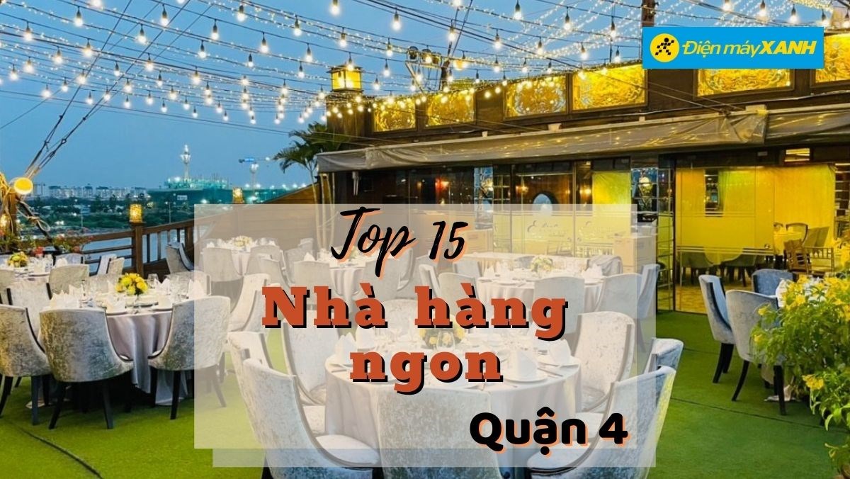 Top 15 nhà hàng quận 4