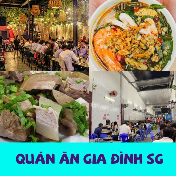Top 10 quán ăn uống gia đình ngon thấp làm việc Sài Gòn