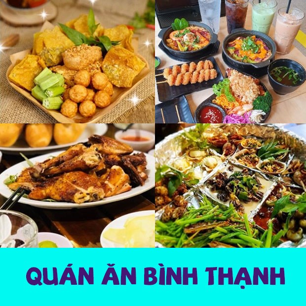 Top đôi mươi tiệm ăn ngon Bình Thạnh