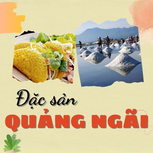 Top đôi mươi đặc sản Quảng Ngãi