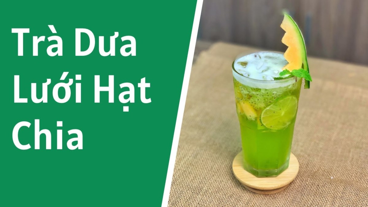 Trà dưa lưới hạt chia