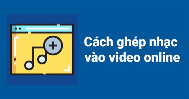 Hướng dẫn cách chèn ghi âm vào video trên máy tính đơn giản và hiệu quả nhất