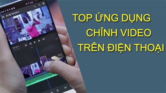 Hướng dẫn Cách làm video dài trên điện thoại cho những người mới bắt đầu