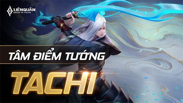 Cách chơi Tachi Liên Quân: Tachi là một trong những tướng đa năng và mạnh mẽ nhất tại Liên Quân Mobile. Bạn sẽ không muốn bỏ qua cách chơi Tachi kinh điển này, để khám phá tất cả những khả năng tấn công và phòng thủ khác nhau.