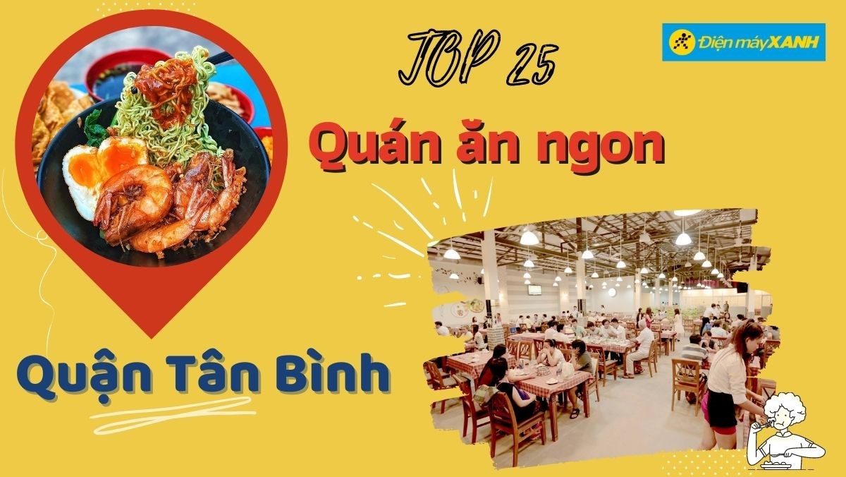 Top 25 quán ăn Tân Bình