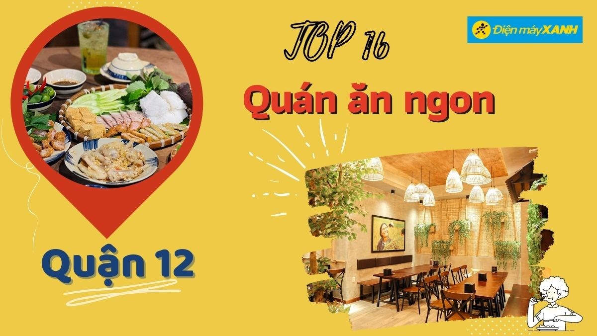 Top 16 quán ăn ngon quận 12